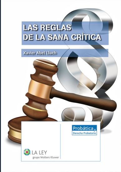 Imagen de Las reglas de la sana crítica