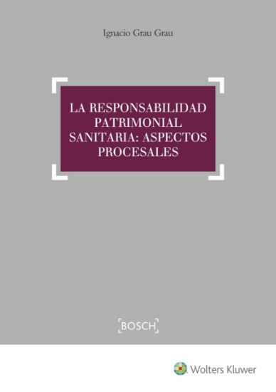 Imagen de La responsabilidad patrimonial sanitaria: aspectos procesales