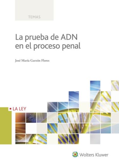 Imagen de La prueba de ADN en el proceso penal