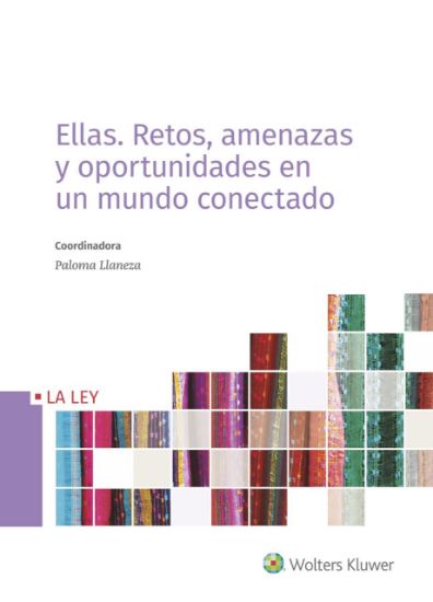 Imagen de Ellas. Retos, amenazas y oportunidades en un mundo conectado