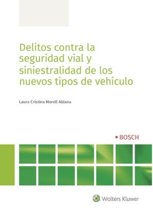 Imagen de Delitos contra la seguridad vial y siniestralidad de los nuevos tipos de vehículo
