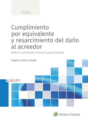 Imagen de Cumplimiento por equivalente y resarcimiento del daño al acreedor 
