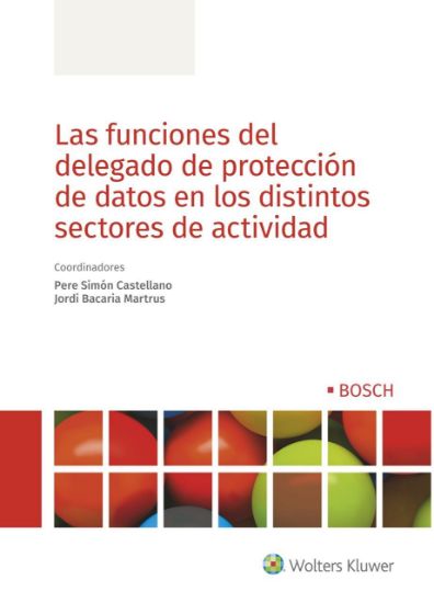 Imagen de Las funciones del delegado de protección de datos en los distintos sectores de actividad