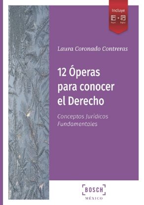 Imagen de 12 Óperas para conocer el Derecho