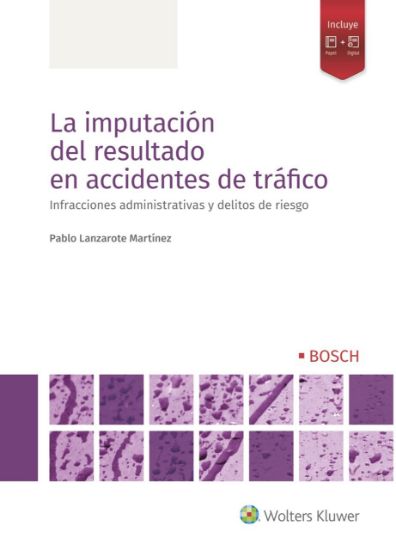 Imagen de La imputación del resultado en accidentes de tráfico