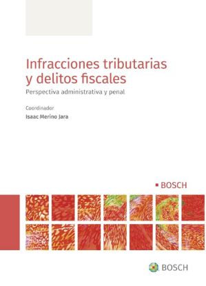 Imagen de Infracciones Tributarias y Delitos Fiscales