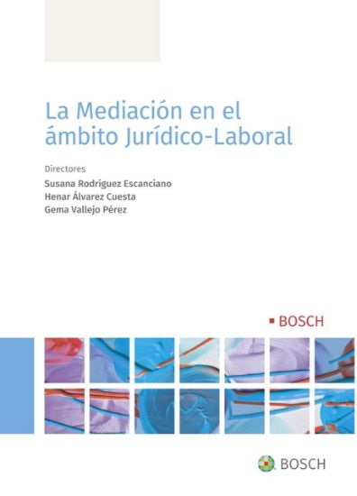 Imagen de La Mediación en el ámbito Jurídico-Laboral