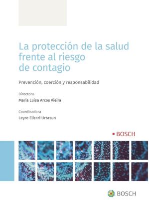 Imagen de La protección de la salud frente al riesgo de contagio