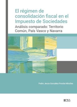 Imagen de El régimen de consolidación fiscal en el Impuesto de Sociedades
