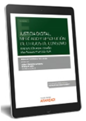 Imagen de Justicia digital, mercado y resolución de litigios de consumo