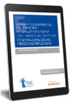 Imagen de Origen y desarrollo del principo de non-refoulement en el marco del Derecho Internacional de las per