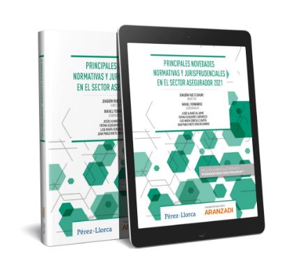 Imagen de Principales novedades normativas y jurisprudenciales en el sector asegurador 2021