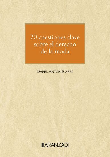 Imagen de 20 cuestiones clave sobre el derecho de la moda