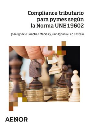 Imagen de Compliance tributario para pymes según la Norma UNE 19602