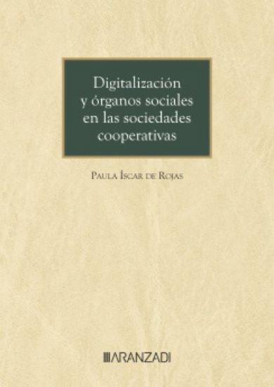 Imagen de Digitalización y órganos sociales en las sociedades cooperativas