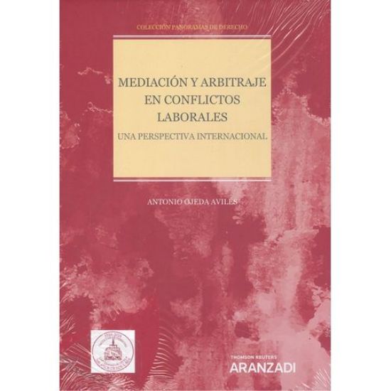 Imagen de Mediación y arbitraje en conflictos laborales. Una perspectiva internacional