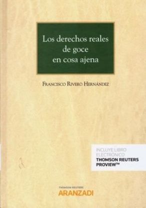 Imagen de Los derechos reales de goce en cosa ajena