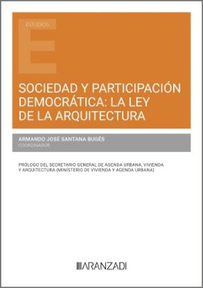 Imagen de Sociedad y participación democrática: la ley de la arquitectura