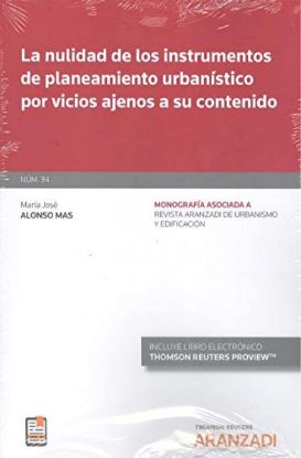 Imagen de La nulidad de los instrumentos de planeamiento urbanístico por vicios ajenos a su contenido