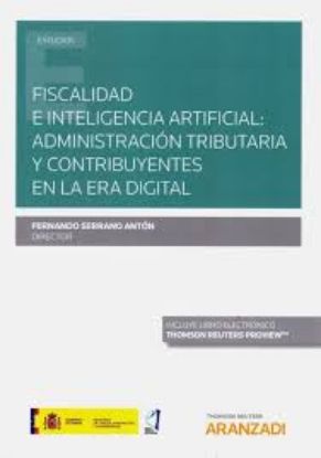 Imagen de Fiscalidad e Inteligencia artificial: Administración tributaria y contribuyentes en la era digital