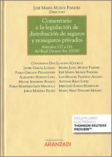 Imagen de Comentario a la legislación de distribución de seguros y reaseguros privados. Artículos 127 a 211 del Real Decreto-Ley 3/2020