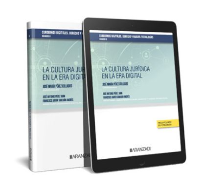 Imagen de La cultura jurídica en la era digital - Cuadernos digitales. Derecho y Nuevas Tecnologías