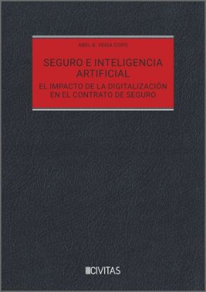Imagen de Seguro e inteligencia artificial. El impacto de la digitalización en el contrato de seguro