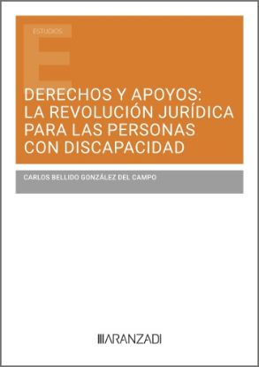 Imagen de Derechos y apoyos: la revolución jurídica para las personas con discapacidad