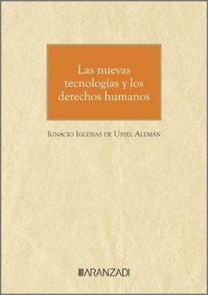 Imagen de Las nuevas tecnologías y los derechos humanos
