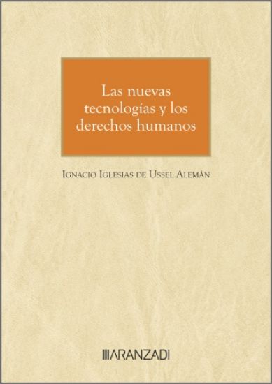 Imagen de Las nuevas tecnologías y los derechos humanos